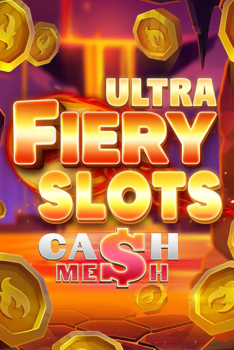 Бесплатная игра Fiery Slots Cash Mesh Ultra | SELECTOR KZ 