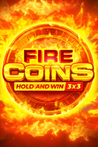 Бесплатная игра Fire Coins: Hold and Win | SELECTOR KZ 