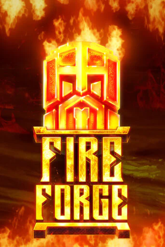 Бесплатная игра Fire Forge | SELECTOR KZ 