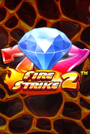 Бесплатная игра Fire Strike 2 | SELECTOR KZ 