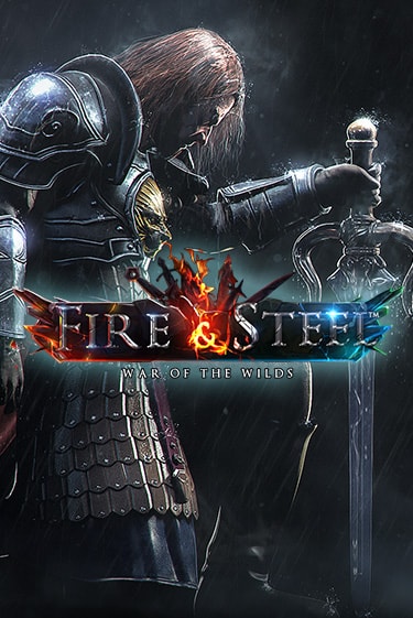 Бесплатная игра Fire & Steel | SELECTOR KZ 