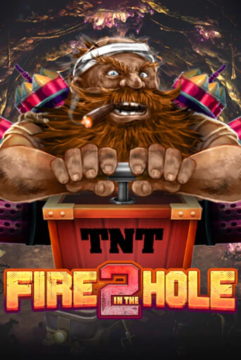 Бесплатная игра Fire in the Hole 2 | SELECTOR KZ 