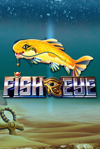 Бесплатная игра Fish Eye | SELECTOR KZ 