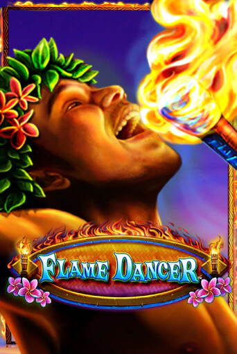 Бесплатная игра Flame Dancer | SELECTOR KZ 