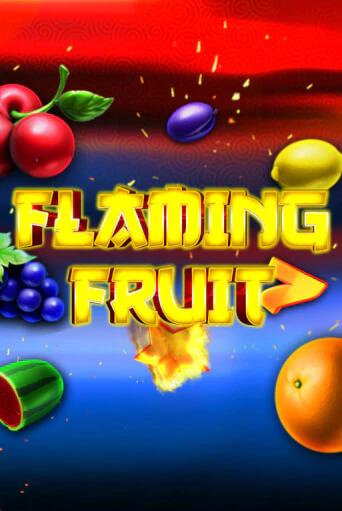 Бесплатная игра Flaming Fruit | SELECTOR KZ 