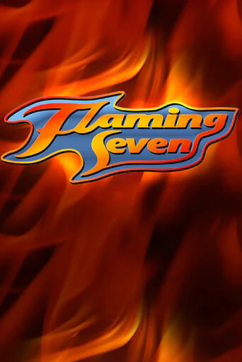 Бесплатная игра Flaming Seven | SELECTOR KZ 