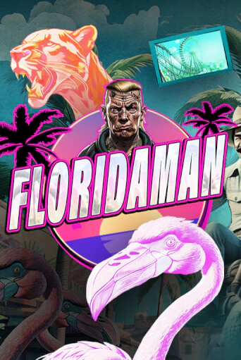 Бесплатная игра Floridaman | SELECTOR KZ 