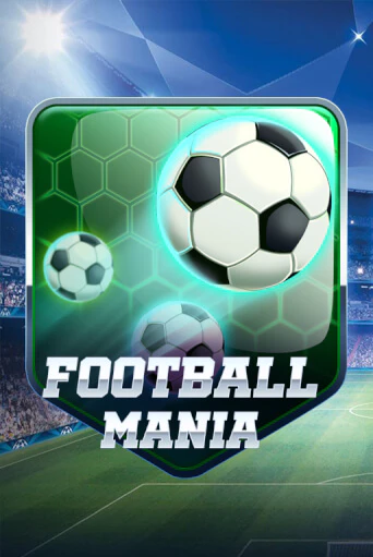 Бесплатная игра Football Mania | SELECTOR KZ 