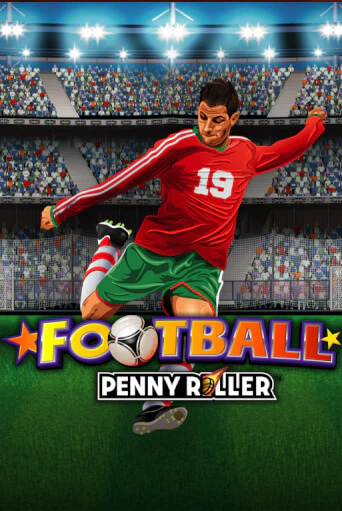 Бесплатная игра Football Penny Roller | SELECTOR KZ 