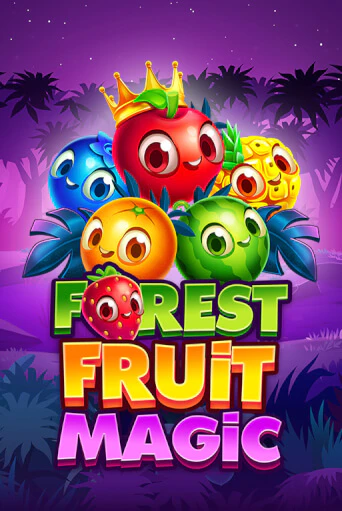 Бесплатная игра Forest Fruit Magic | SELECTOR KZ 