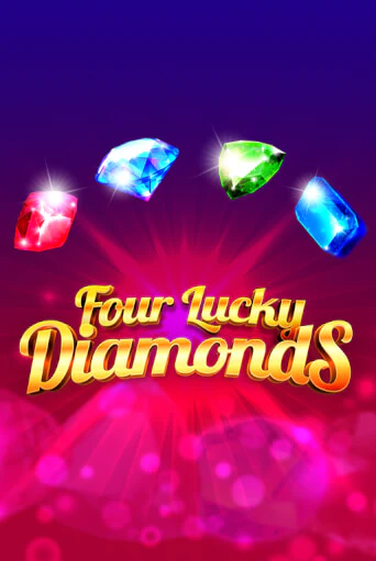 Бесплатная игра Four Lucky Diamonds | SELECTOR KZ 