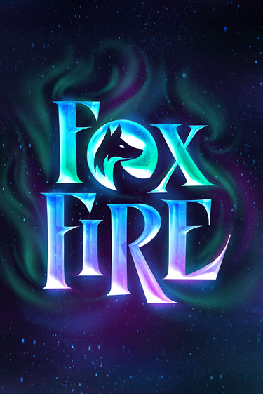 Бесплатная игра FoxFire | SELECTOR KZ 