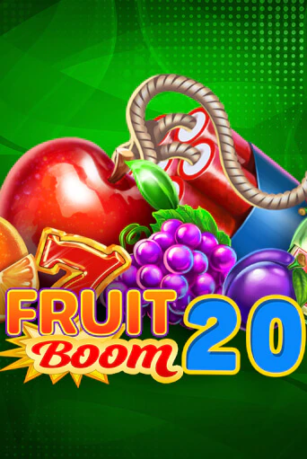 Бесплатная игра Fruit Boom 20 | SELECTOR KZ 