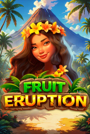 Бесплатная игра Fruit Eruption | SELECTOR KZ 