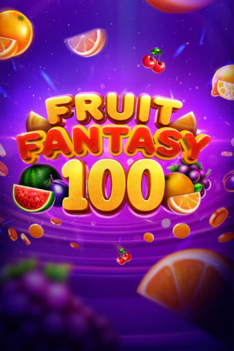 Бесплатная игра Fruit Fantasy 100 | SELECTOR KZ 