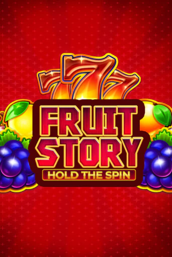 Бесплатная игра Fruit Story: Hold the Spin | SELECTOR KZ 