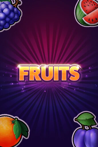 Бесплатная игра Fruits | SELECTOR KZ 