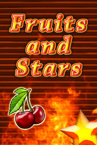 Бесплатная игра Fruits and Stars | SELECTOR KZ 