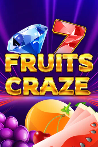 Бесплатная игра Fruits Craze | SELECTOR KZ 