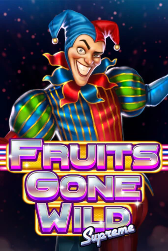 Бесплатная игра Fruits Gone Wild Supreme | SELECTOR KZ 