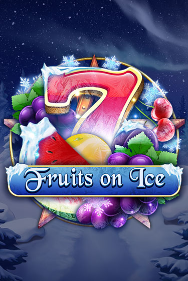 Бесплатная игра Fruits on Ice | SELECTOR KZ 