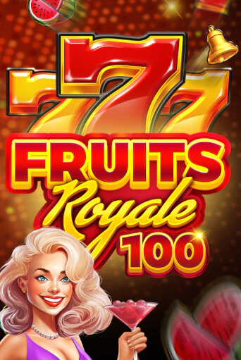 Бесплатная игра Fruits Royale 100 | SELECTOR KZ 