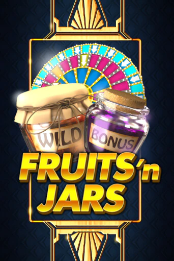 Бесплатная игра Fruits´n Jars | SELECTOR KZ 