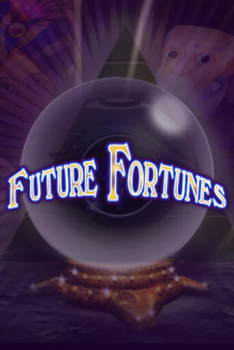 Бесплатная игра Future Fortunes | SELECTOR KZ 