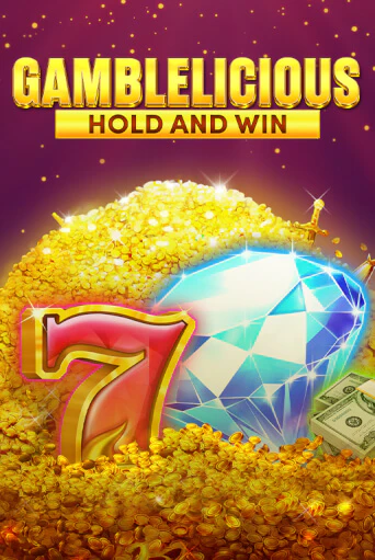 Бесплатная игра Gamblelicious Hold and Win | SELECTOR KZ 