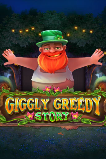 Бесплатная игра Giggly Greedy Story | SELECTOR KZ 