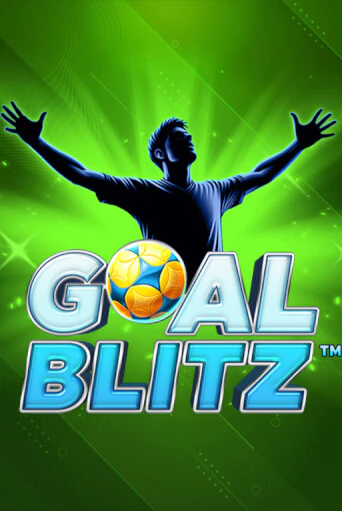 Бесплатная игра Goal Blitz | SELECTOR KZ 