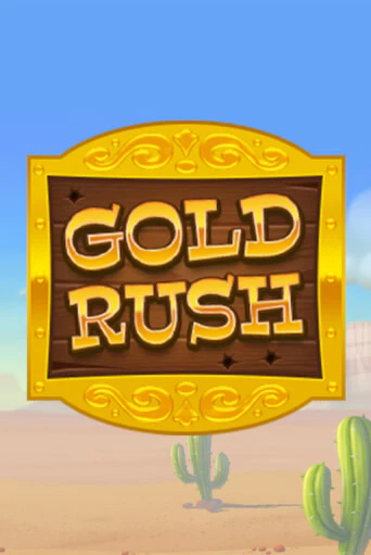 Бесплатная игра Gold Rush | SELECTOR KZ 