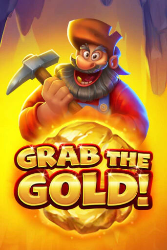 Бесплатная игра Grab the Gold! | SELECTOR KZ 