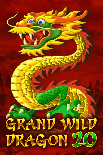 Бесплатная игра Grand Wild Dragon 20 | SELECTOR KZ 