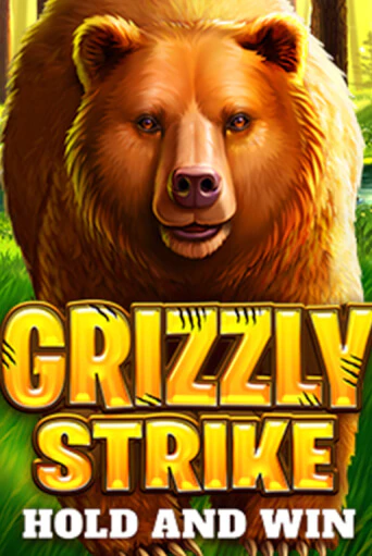 Бесплатная игра Grizzly Strike | SELECTOR KZ 