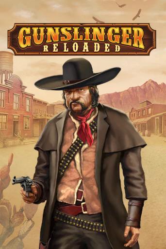 Бесплатная игра Gunslinger: Reloaded | SELECTOR KZ 