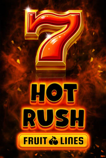 Бесплатная игра HOT RUSH Fruit Lines | SELECTOR KZ 