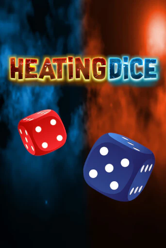 Бесплатная игра Heating Dice | SELECTOR KZ 