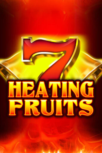 Бесплатная игра Heating Fruits | SELECTOR KZ 