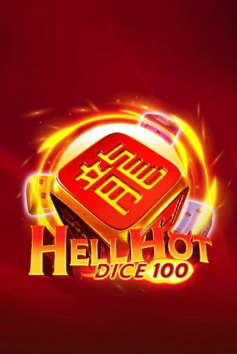 Бесплатная игра Hell Hot 100 Dice | SELECTOR KZ 