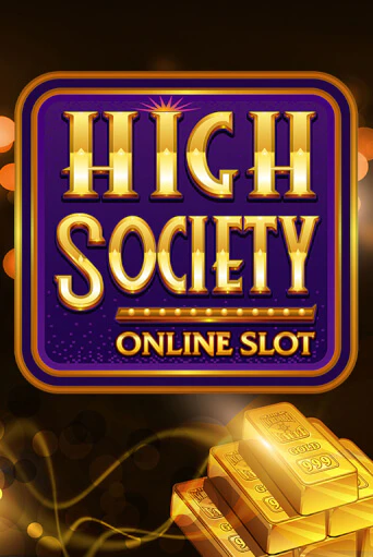 Бесплатная игра High Society | SELECTOR KZ 