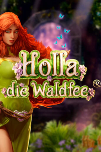 Бесплатная игра Holla die Waldfee | SELECTOR KZ 