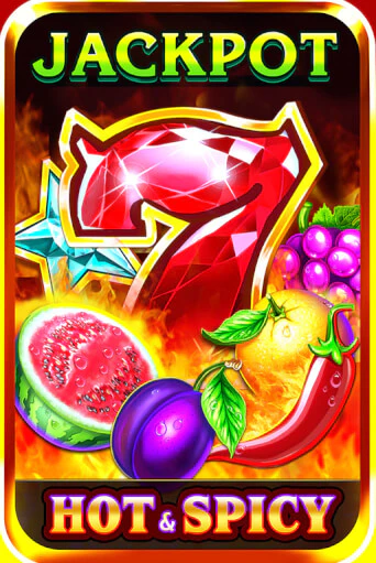 Бесплатная игра Hot and Spicy Jackpot | SELECTOR KZ 