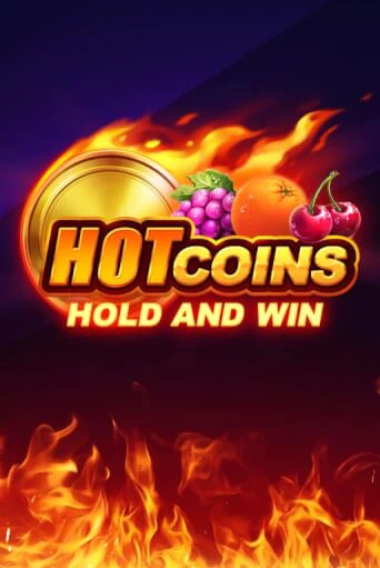 Бесплатная игра Hot Coins: Hold and Win | SELECTOR KZ 