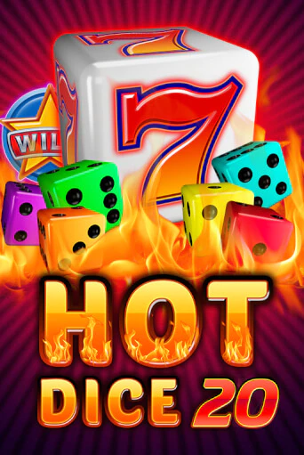 Бесплатная игра Hot Dice 20 | SELECTOR KZ 