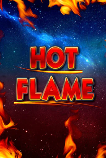 Бесплатная игра Hot Flame | SELECTOR KZ 