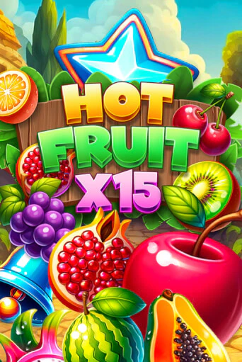 Бесплатная игра Hot Fruit x15 | SELECTOR KZ 