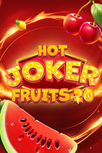 Бесплатная игра Hot Joker Fruits 20 | SELECTOR KZ 