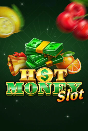 Бесплатная игра Hot Money Slot | SELECTOR KZ 