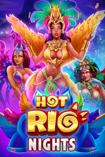 Бесплатная игра Hot Rio Nights | SELECTOR KZ 